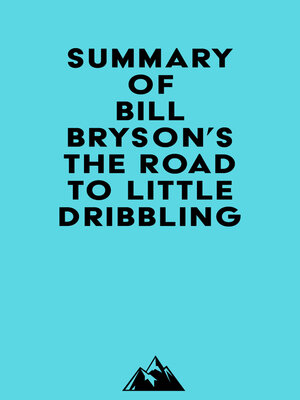 cover image of Summary of Bill Bryson's the Road to Little Dribbling